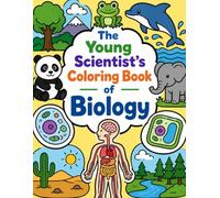 The Young Scientist's Coloring Book of Biology