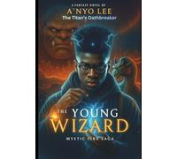 The Young Wizard Vl: 6