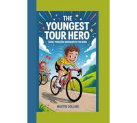 THE YOUNGEST TOUR HERO: Tadej Pogačar Biography For Kids