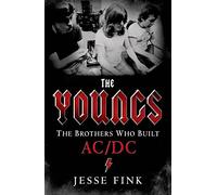 The Youngs: The Brothers Who Built AC/DC