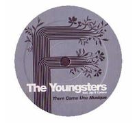 The Youngsters - There Came Une Musique Rmxs