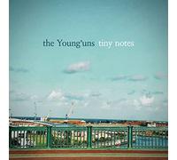 The Young'uns - Tiny Notes