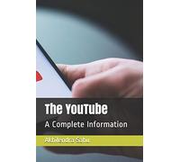 The YouTube: A Full History