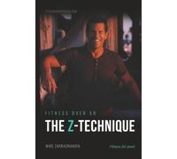 The Z-Technique: FITNESS OVER 50