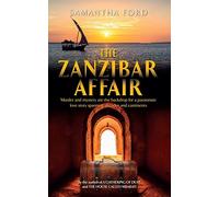 The Zanzibar Affair: A Novel Out of Africa