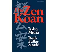 Isshu Miura Miura The Zen Koan (Tascabile)
