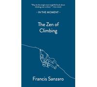 The Zen of Climbing