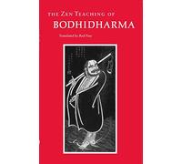 The Zen Teaching of Bodhidharma