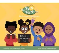 The Zen Zen Club: Big Feelings, Calm Hearts