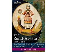 The Zend-Avesta, Part 2 of 3 (Tascabile)