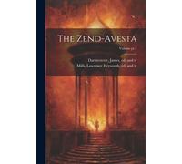 The Zend-Avesta; Volume pt.3 (Tascabile)
