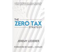 The Zero Tax Strategy