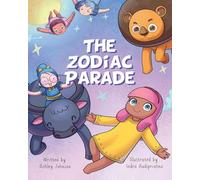 The Zodiac Parade: A Celestial Journey Through the Stars