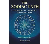 The Zodiac Path: Practice Journal