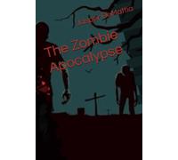 The Zombie Apocalypse