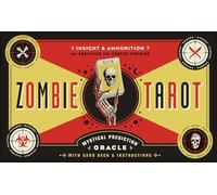 The Zombie Tarot: An Oracle of the Undead with Deck and Instructions