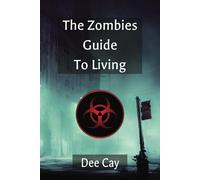 The Zombies Guide to Living: Funny Novelty Notebook Disguised as a Real Paperback | Adult Joke Gag Gift Prank for Men and Women
