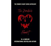 The Zombies Heart Series Anthology: 4
