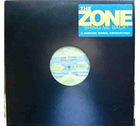 The Zone / Bring Me Back