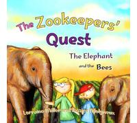The Zookeepers' Quest: The Elephant and the Bees