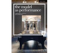 Thea Brejzek Lawrence Wallen The Model as Performance (Copertina rigida)