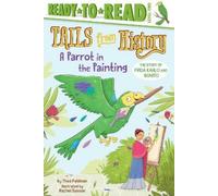 Thea Feldman A Parrot in the Painting (Copertina rigida) Tails from History