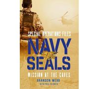 Thea Feldman Brandon Webb Navy SEALs: Mission at the Caves (Tascabile)