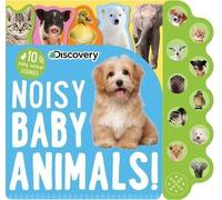 Thea Feldman Discovery: Noisy Baby Animals (Libro di cartone)
