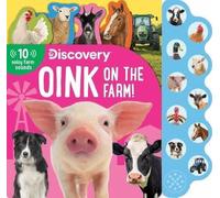 Thea Feldman Discovery: Oink on the Farm (Libro di cartone)