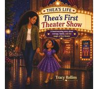 Thea goes to the Theater