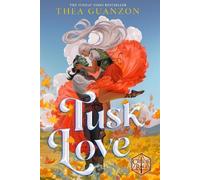 Thea Guanzon Tusk Love (Copertina rigida) Critical Role