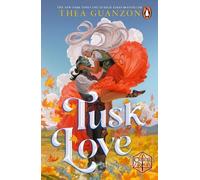 Thea Guanzon Tusk Love (Tascabile) Critical Role