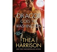 Thea Harrison Dragos Goes to Washington (Tascabile)