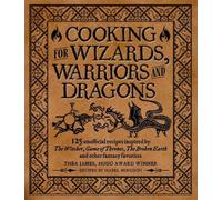 Thea James Isabel Minu Cooking for Wizards, Warriors and Drag (Copertina rigida)