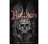 Thea Lawrence Heathens (Tascabile)