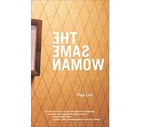 Thea Lim The Same Woman (Tascabile)