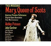 Thea Musgrave: Mary, Queen of Scots