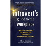 Thea Orozco The Introvert's Guide to the Workplace (Tascabile)