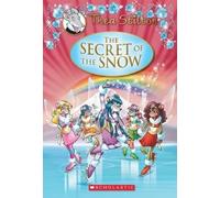 Thea Stilton The Secret of the Snow (Thea Stilton Special Edi (Copertina rigida)