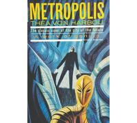Thea Von Harbou Metropolis (Tascabile)