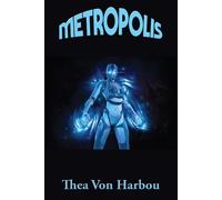Thea Von Harbou Metropolis (Tascabile)