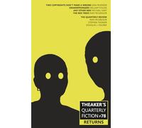 Theaker's Quarterly Fiction #78: Returns