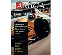 TheAmigaFanzine n.3 Aprile / Maggio 2023: Fanzine dedicata ai computer Amiga, Retrogame, Film anni 80/90, Libri e novità