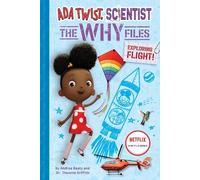 Theanne Griffith A Ada Twist, Scientist: Why Files #1: Explor (Copertina rigida)
