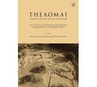 Theaomai. Teatro e società in età ellenistica. Atti delle XI Giornate gregoriane (Agrigento, 2-3 dicembre 2017)