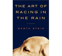 TheArt of Racing in theRain Publisher: Harper; Book Club edition