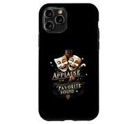 Theater Actor Actress Masks Applause Is My Favorite Sound Custodia per iPhone 11 Pro