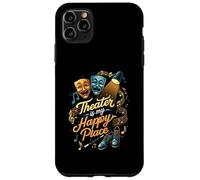 Theater Is My Happy Place Stage Musical Drama Gift Custodia per iPhone 11 Pro Max