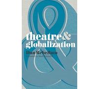 Theatre and Globalization