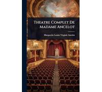 Theatre Complet De Madame Ancelot